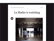Tablet Screenshot of lamadreiswatching.tumblr.com