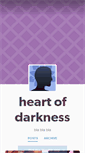 Mobile Screenshot of heart--of--darkness.tumblr.com