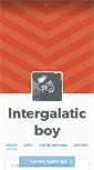 Mobile Screenshot of intergalacticboy.tumblr.com