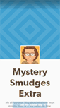 Mobile Screenshot of mysterysmudgesextra.tumblr.com
