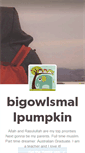 Mobile Screenshot of bigowlsmallpumpkin.tumblr.com