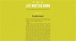Desktop Screenshot of lifewrittendown.tumblr.com