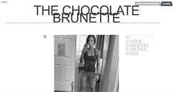 Desktop Screenshot of chocolatebrunette.tumblr.com