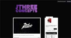 Desktop Screenshot of jthreeconcepts.tumblr.com