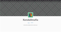 Desktop Screenshot of kendallmafia.tumblr.com