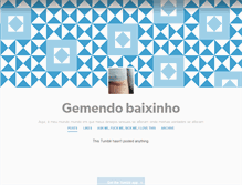 Tablet Screenshot of gemendo-baixinho.tumblr.com