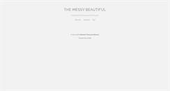 Desktop Screenshot of messybeautiful.tumblr.com