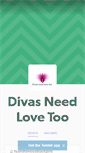 Mobile Screenshot of divasneedlovetoo.tumblr.com