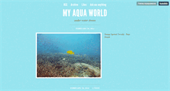 Desktop Screenshot of myaquaworld.tumblr.com