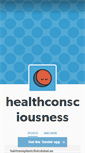 Mobile Screenshot of healthconsciousness.tumblr.com