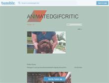 Tablet Screenshot of animatedgifcritic.tumblr.com