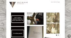Desktop Screenshot of help-im-alive.tumblr.com