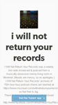 Mobile Screenshot of iwillnotreturnyourrecords.tumblr.com