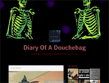 Tablet Screenshot of diaryofadouchebag.tumblr.com