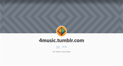 Desktop Screenshot of 4music.tumblr.com