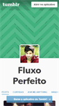 Mobile Screenshot of ofluxoperfeito.tumblr.com