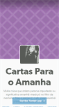 Mobile Screenshot of cartasparaoamanha.tumblr.com