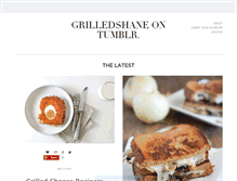 Tablet Screenshot of grilledshane.tumblr.com