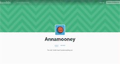Desktop Screenshot of annamooney.tumblr.com
