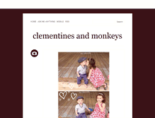 Tablet Screenshot of clementinesandmonkeys.tumblr.com