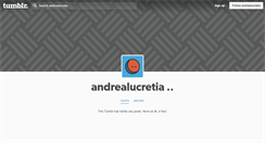 Desktop Screenshot of andrealucretia.tumblr.com