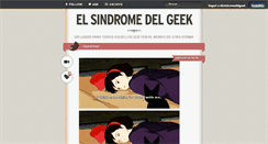 Desktop Screenshot of elsindromedelgeek.tumblr.com