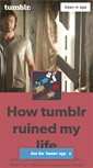 Mobile Screenshot of howtumblrruinedmylife.tumblr.com