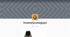 Desktop Screenshot of insanelycuteguys.tumblr.com