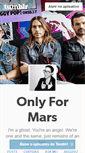 Mobile Screenshot of onlyformars.tumblr.com