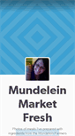 Mobile Screenshot of mundeleinmarketfresh.tumblr.com