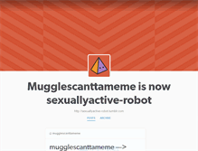 Tablet Screenshot of mugglescanttameme.tumblr.com