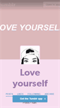 Mobile Screenshot of l0ve-y0urself.tumblr.com