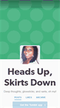 Mobile Screenshot of headsupskirtsdown.tumblr.com