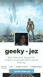 Mobile Screenshot of geeky-jez.tumblr.com