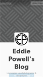 Mobile Screenshot of eddiepowell.tumblr.com