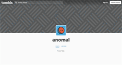 Desktop Screenshot of anomal.tumblr.com