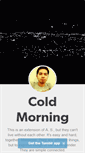 Mobile Screenshot of coldmorning.tumblr.com