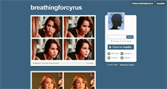 Desktop Screenshot of breathingforcyrus.tumblr.com