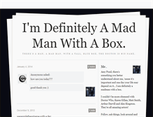 Tablet Screenshot of madmanwith-a-box.tumblr.com