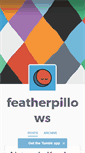 Mobile Screenshot of featherpillows.tumblr.com