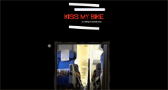 Desktop Screenshot of kissmybike.tumblr.com