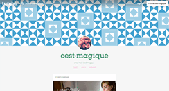 Desktop Screenshot of cest-magique.tumblr.com
