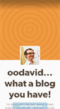 Mobile Screenshot of oodavid.tumblr.com