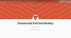 Desktop Screenshot of dreamandfallintoreality.tumblr.com