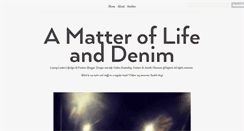 Desktop Screenshot of amatteroflifeanddenim.tumblr.com