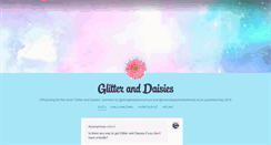 Desktop Screenshot of glitter-and-daisies.tumblr.com