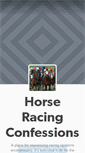 Mobile Screenshot of horseracingconfessions.tumblr.com