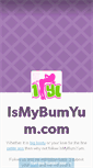 Mobile Screenshot of ismybumyum.tumblr.com