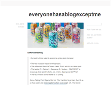 Tablet Screenshot of everyonehasablogexceptme.tumblr.com