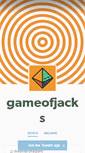 Mobile Screenshot of gameofjacks.tumblr.com